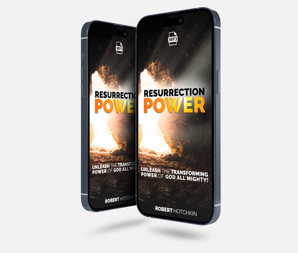 Resurrection Power - CD/MP3 Download by Robert Hotchkin