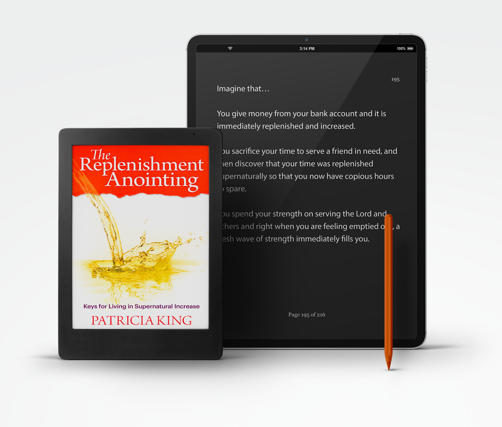 The Replenishment Anointing - Book/E-Book (PDF) or Spanish by Patricia King