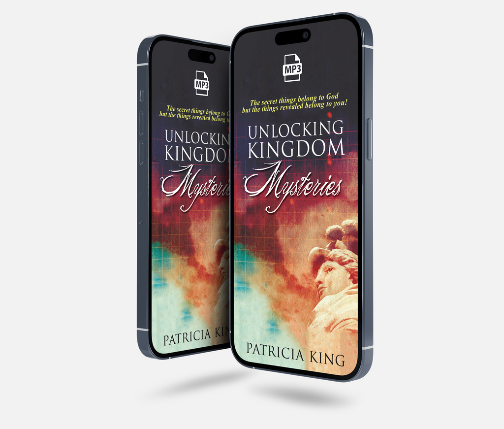 Unlocking Kingdom Mysteries   MP3 by Patricia King