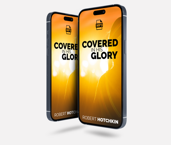 Covered in His Glory - MP3 Download by Robert Hotchkin