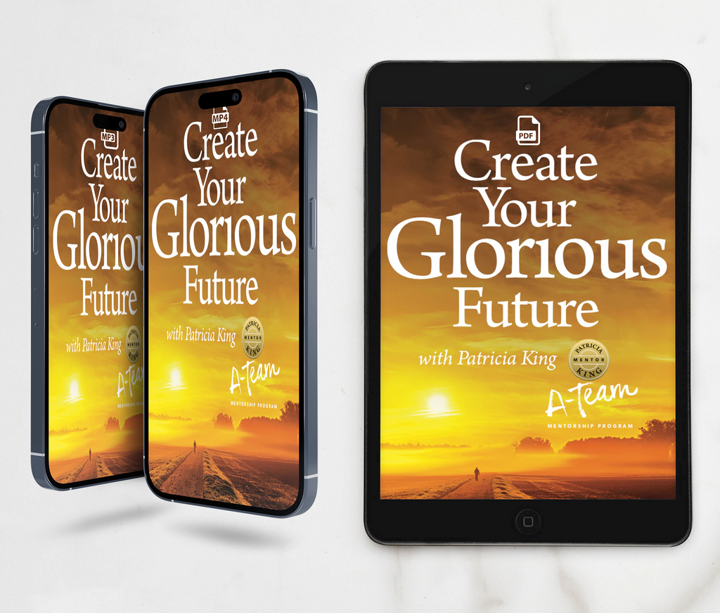 Create Your Glorious Future Digital Download - Patricia King