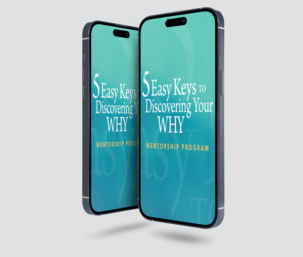 5 Keys to Discovering Your Why by Patricia King - Digital Download